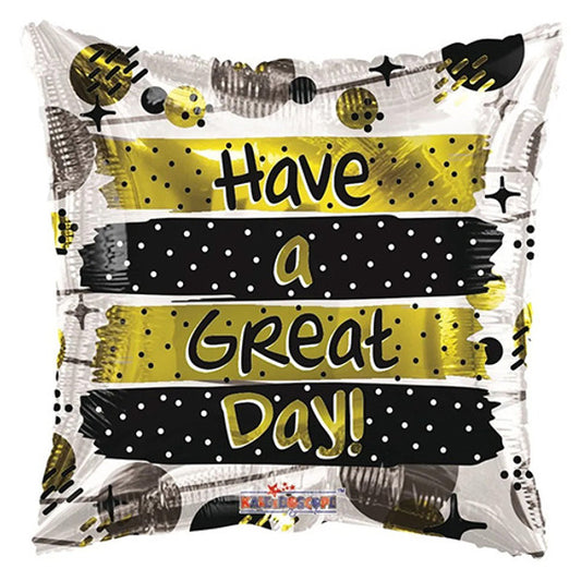 Have a Great Day Foil Square Helium Balloon