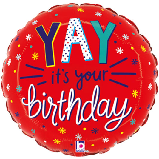YAY it's your birthday Helium Balloon
